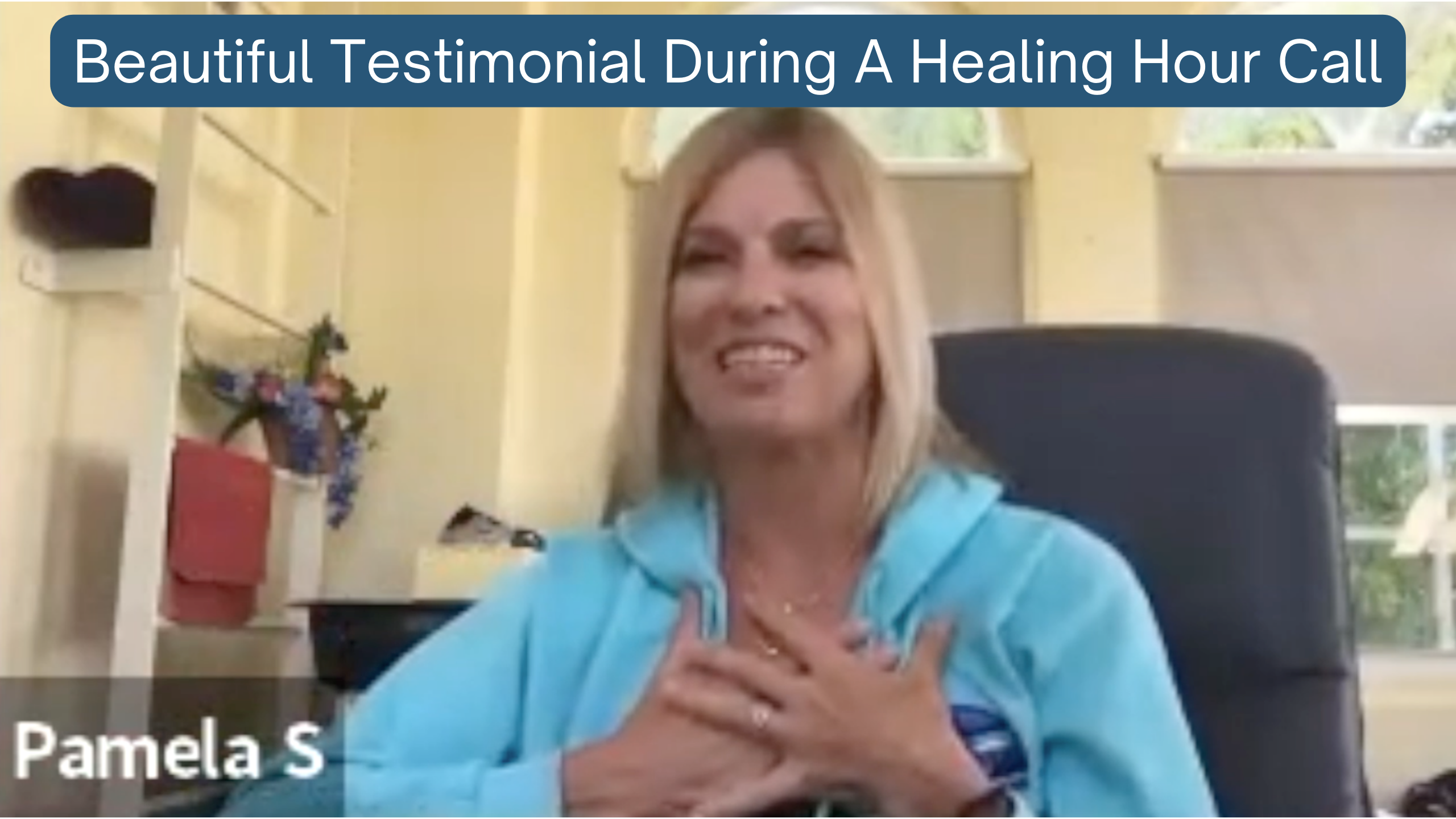 Beautiful Testimonial During A Healing Hour Call